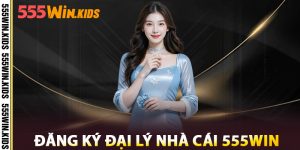 Hướng Dẫn Đăng Ký Đại Lý Nhà Cái 555win